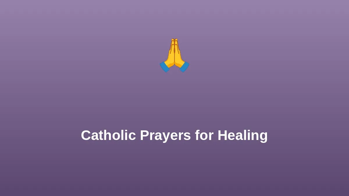 Catholic Prayers for Healing the Sick