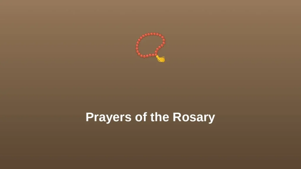 Prayers of the Rosary