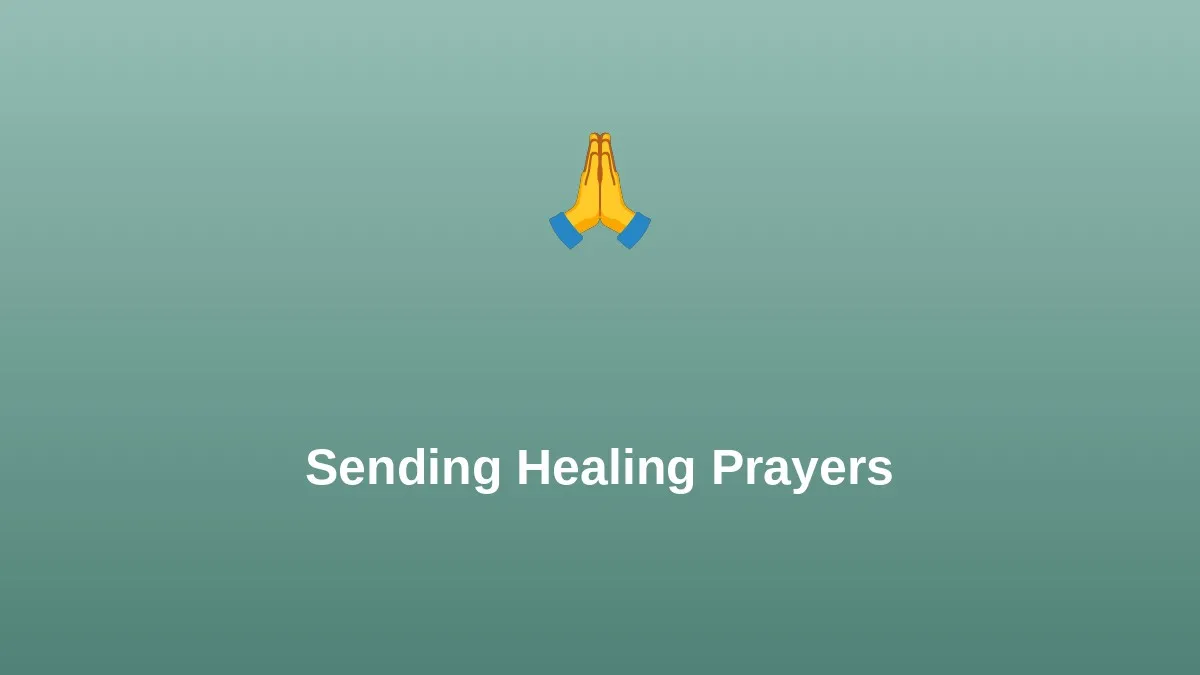Sending Healing Prayers